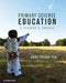 Primary Science Education: A Teacher's Toolkit by Anne Forbes