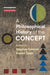 A Philosophical History of the Concept by Stephan Schmid, Hamid Taieb