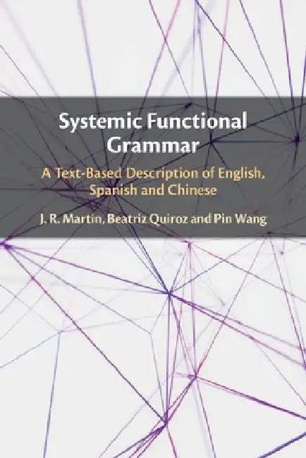 Systemic Functional Grammar by J. R. Martin