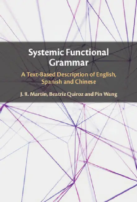 Systemic Functional Grammar by J. R. Martin