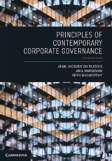 Principles of Contemporary Corporate Governance by Jean Jacques (Deakin University, Victoria) du Plessis
