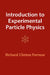 Introduction to Experimental Particle Physics by Richard Clinton Fernow