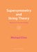 Supersymmetry and String Theory by Michael Dine