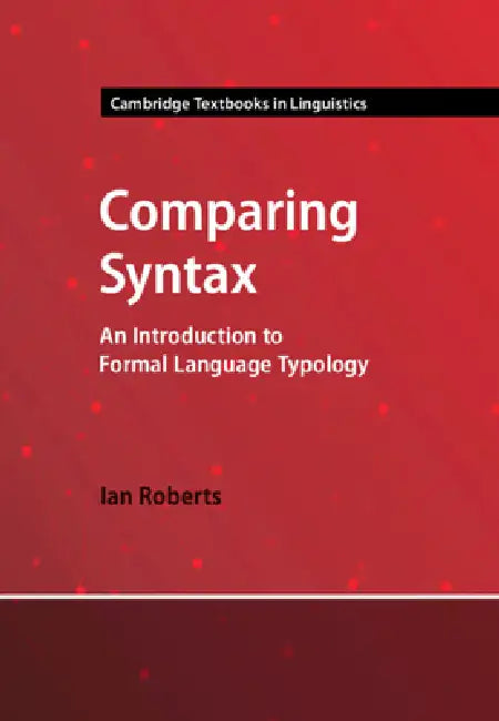 Comparing Syntax by Ian Roberts