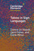 Taboo in Sign Languages by Donna Jo Napoli