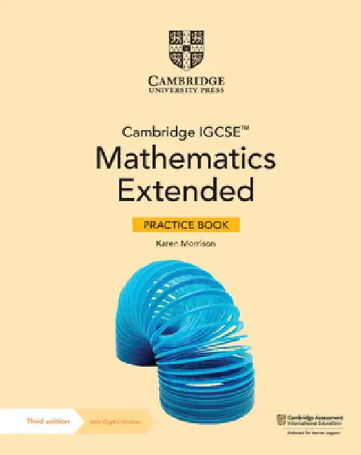 Cambridge IGCSE™ Mathematics Extended Practice Book with Digital Version (2 Years' Access) by Karen Morrison