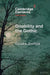 Disability and the Gothic by Essaka Joshua