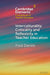 Interculturality, Criticality and Reflexivity in Teacher Education by Fred Dervin