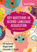 Key Questions in Second Language Acquisition by Bill VanPatten