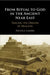 From Ritual to God in the Ancient Near East by Nicola Laneri