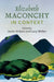 Elizabeth Maconchy in Context by Justin Vickers, Lucy Walker
