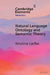 Natural Language Ontology and Semantic Theory by Kristina Liefke