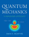 Quantum Mechanics: A Paradigms Approach by David H. McIntyre