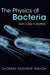 The Physics of Bacteria by Thomas Andrew Waigh