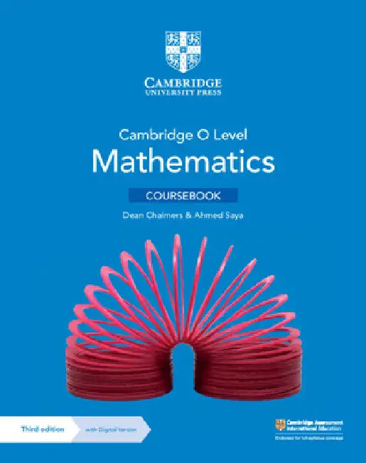 Cambridge O Level Mathematics Coursebook with Digital Version (3 Years' Access) [With Access Code] by Dean Chalmers