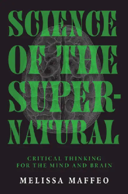 Science of the Supernatural by Melissa Maffeo