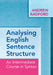 Analysing English Sentence Structure by Andrew Radford