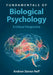 Fundamentals of Biological Psychology: A Critical Perspective by Andrew Steven Neff