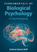 Fundamentals of Biological Psychology: A Critical Perspective by Andrew Steven Neff