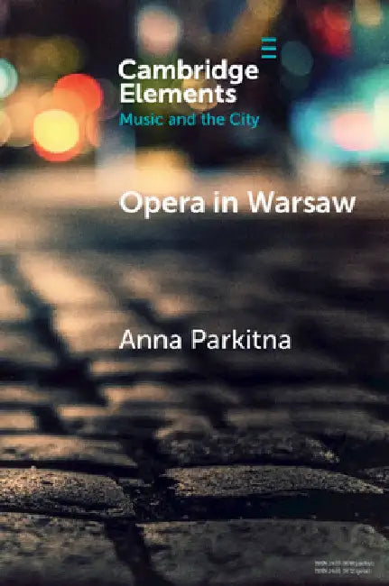 Opera in Warsaw by Anna Parkitna