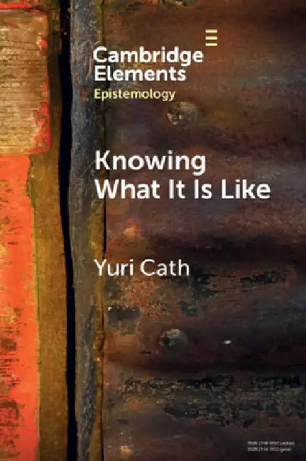 Knowing What It Is Like by Yuri Cath