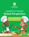 Cambridge Primary Global Perspectives Learner's Skills Book 4 with Digital Access (1 Year) by Adrian Ravenscroft