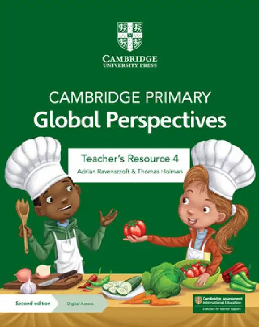 Cambridge Primary Global Perspectives Teacher's Resource 4 with Digital Access by Adrian Ravenscroft