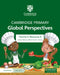 Cambridge Primary Global Perspectives Teacher's Resource 4 with Digital Access by Adrian Ravenscroft