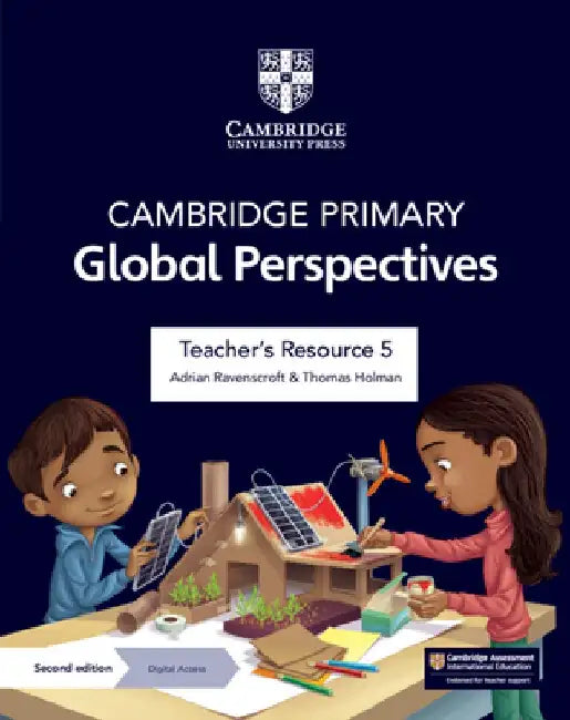 Cambridge Primary Global Perspectives Teacher's Resource 5 with Digital Access by Adrian Ravenscroft