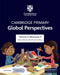 Cambridge Primary Global Perspectives Teacher's Resource 5 with Digital Access by Adrian Ravenscroft