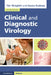 Clinical and Diagnostic Virology by Tim Wreghitt