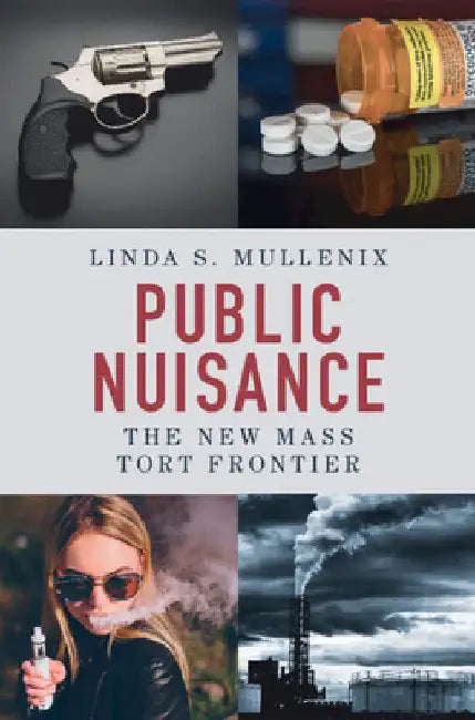 Public Nuisance by Linda S. Mullenix