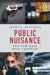 Public Nuisance by Linda S. Mullenix