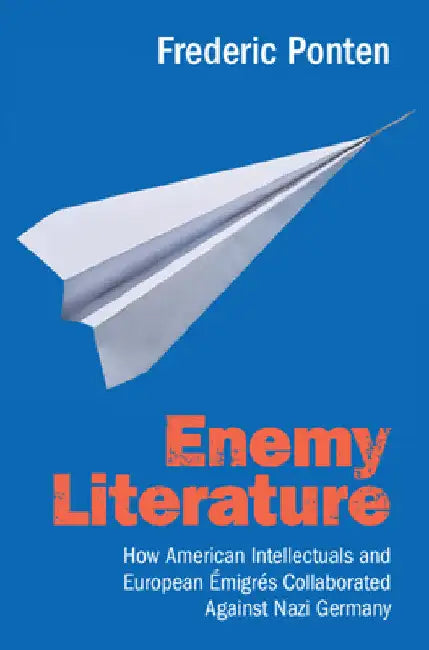 Enemy Literature by Frederic Ponten