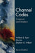Channel Codes by William E. Ryan