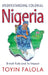Understanding Colonial Nigeria by Toyin Falola