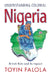 Understanding Colonial Nigeria by Toyin Falola