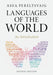 Languages of the World: An Introduction by Asya Pereltsvaig