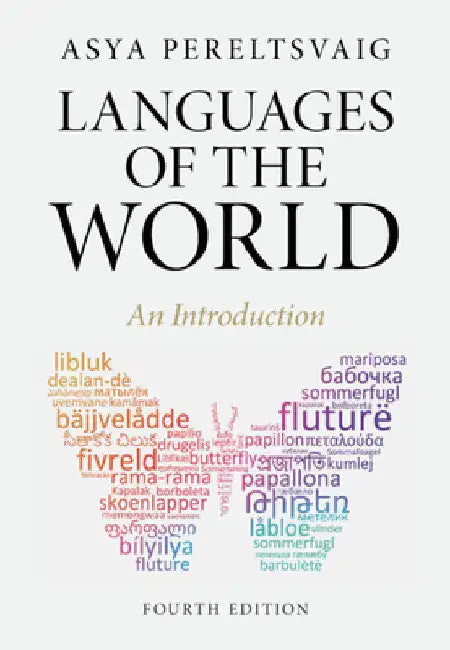 Languages of the World by Asya Pereltsvaig