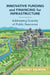 Innovative Funding and Financing for Infrastructure by Jeff Delmon