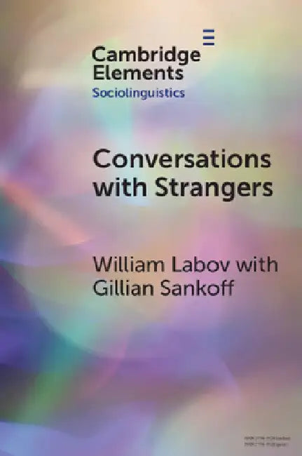 Conversations with Strangers by William Labov