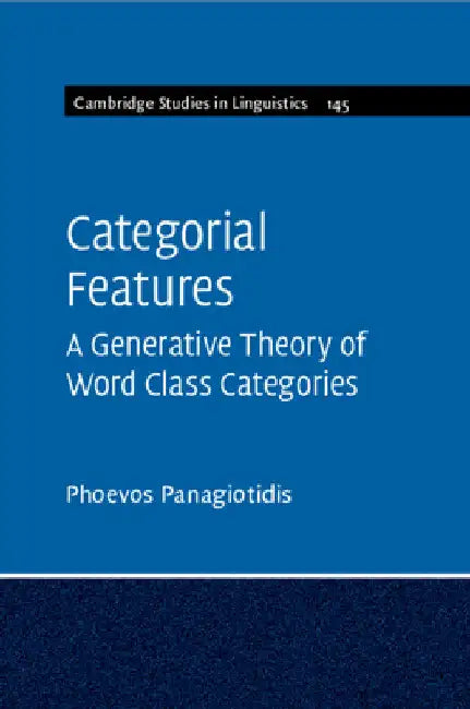 Categorial Features by Phoevos Panagiotidis