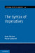 The Syntax of Imperatives by Asier Alcázar