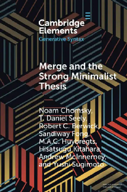 Merge and the Strong Minimalist Thesis by Noam Chomsky