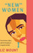"New" Women by Liz Mount