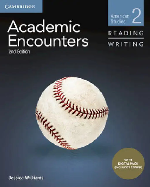 Academic Encounters Level 2 Student's Book Reading and Writing with Digital Pack [With eBook] by Jennifer Wharton