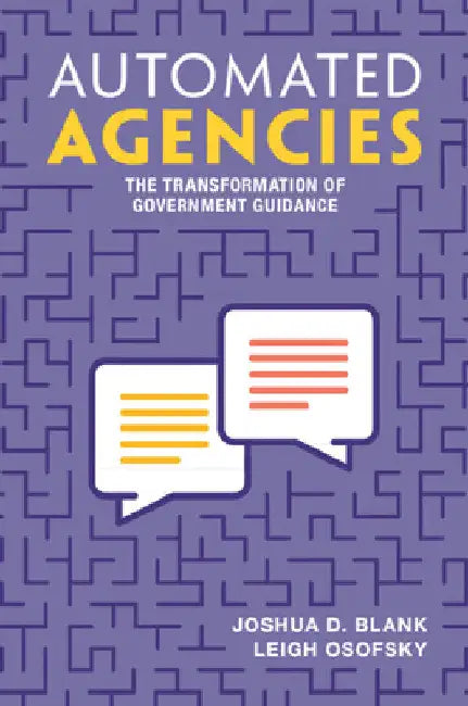Automated Agencies by Joshua D. Blank