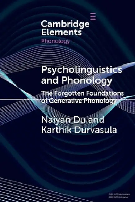 Psycholinguistics and Phonology by Naiyan Du