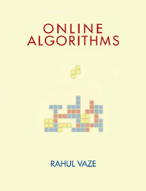 Online Algorithms by Rahul Vaze