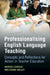 Professionalising English Language Teaching by Andrzej Cirocki